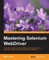 Mastering Selenium WebDriver