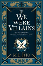 If We Were Villains. Illustrated Edition
