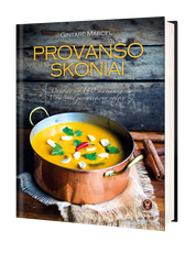 Provanso skoniai. Daugiau nei 140 skaniausių Viduržemio jūros regiono valgių