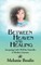 Between Heaven and Healing