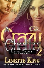 A Crazy Ghetto Love Story 2