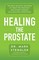 Healing the Prostate