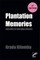Plantation Memories