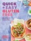 Quick and Easy Gluten Free