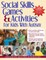Social Skills Games and Activities for Kids with Autism