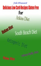 Delicious Low Carb Recipes Gluten Free