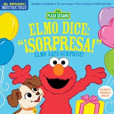 Indestructibles: Sesame Street: Bilingual English/Spanish Elmo Dice: ÃÂ¡Sorpresa! / Elmo Says Surprise!