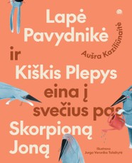 Lapė Pavydnikė ir Kiškis Plepys eina į svečius pas Skorpioną Joną