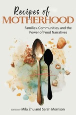 Recipes of Motherhood