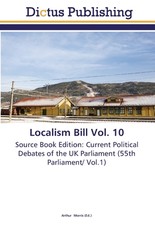 Localism Bill Vol. 10
