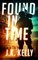 FOUND IN TIME