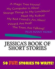 Jessica's Book Of Short Stories