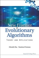 New Frontier in Evolutionary Algorithms: Theory and Applications