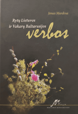 Rytų Lietuvos ir Vakarų Baltarusijos verbos