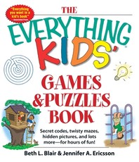 The Everything Kids' Games & Puzzles Book