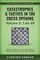 Catastrophes & Tactics in the Chess Opening - Volume 2