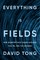 Everything Is Fields