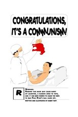 Congratulations, It's a Communism!