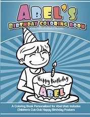 Abel's Birthday Coloring Book Kids Personalized Books