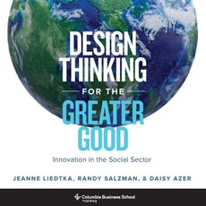 Design Thinking for the Greater Good
