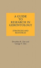 A Guide to Research in Gerontology