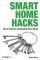Smart Home Hacks