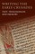 Writing the Early Crusades