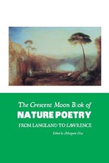 The Crescent Moon Book of Nature Poetry