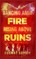 Dancing Amid Fire, Rising Above Ruins