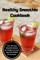 Healthy Smoothie Cookbook