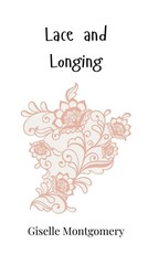 Lace and Longing