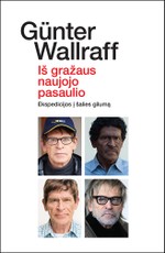 Iš gražaus naujojo pasaulio: ekspedicijos į šalies gilumą