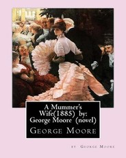 A Mummer's Wife(1885) by