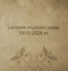 Lietuvos muitinės kelias: 1919–2024