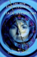 The new encyclopedia of stage hypnotism