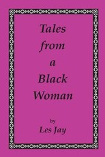 Tales from a Black Woman