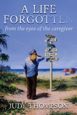 A Life Forgotten
