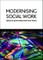 Modernising social work