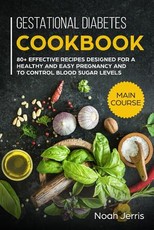 Gestational Diabetes Cookbook