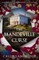 The Mandeville Curse