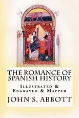 The Romance of Spanish History