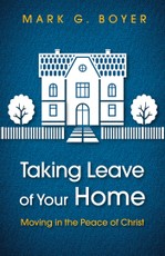 Taking Leave of Your Home