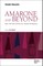 Amarone and Beyond