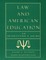 Law and American Education