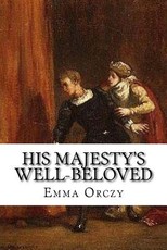 His Majesty's Well-Beloved