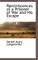 Reminiscences of a Prisoner of War and His Escape