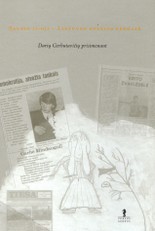 Sausio 13-oji - Lietuvos dvasios pergalė: Darių Gerbutavičių prisimenant