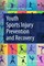 Youth Sports Injury Prevention and Recovery