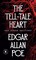 The Tell-Tale Heart and Other Writings
