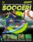 Everything You Need to Know about Soccer!